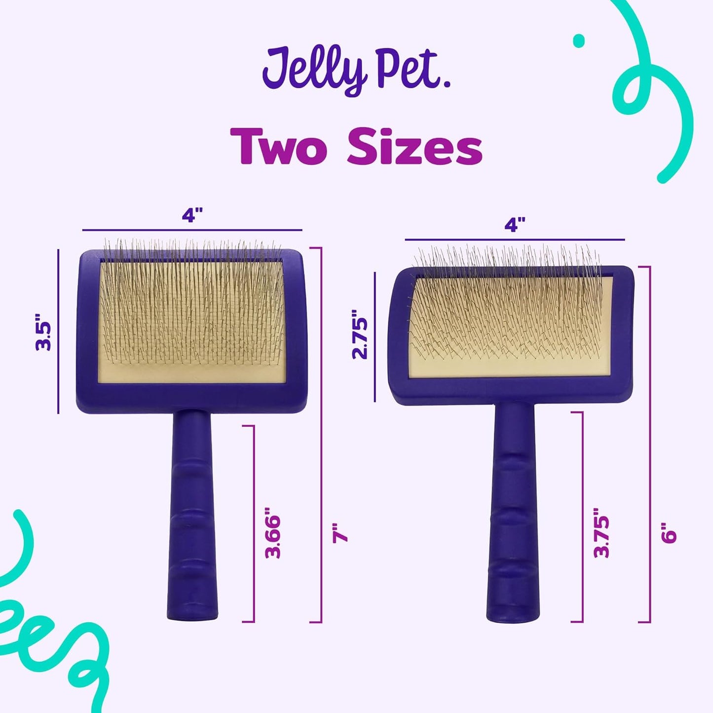 Jelly Pet Universal Slicker Brush for Dogs, Dog Grooming Brush, Remove Tangles and Dead Undercoat, Tuffer Than Tangles, Maltese Shi-Tzu Poodle Bichon, Firm Pins, Teal, Small