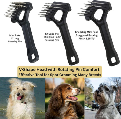 Undercoat Mini-Rakes for Effective Dematting and Grooming Dogs and Cats has V-Shape Head and Double Row, Stainless-Steel Rotating Teeth (Extra-Long Tooth Mini Rake)