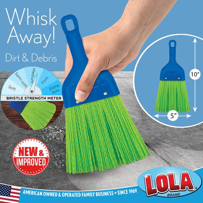 LOLA Whisk Broom, Hand Brush, Durable Bristles, Whisks Away Dirt & Debris, Compact, Hang Hole for Easy Storage, Indoor/Outdoor, 1 Pack