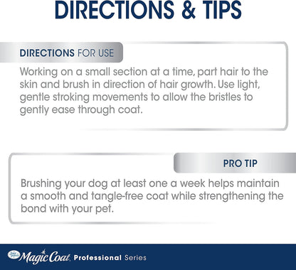 Four Paws Magic Coat Professional Series Grooming Brush for Dogs & Cats, Reduces Shedding, Stimulates Coat's Natural Oils, Ergonomic Design, Ideal for Medium, Long, Curly, and Wiry Coats